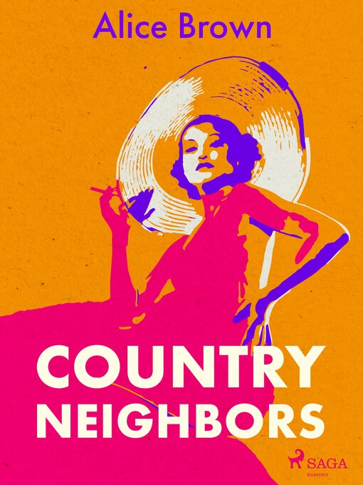 Title details for Country Neighbors by Alice Brown - Available